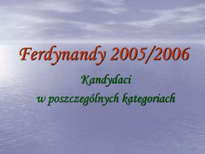 ferdynandy 2005 2006