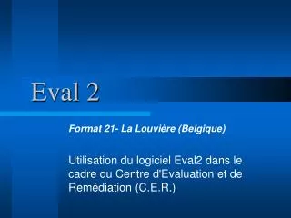 eval 2