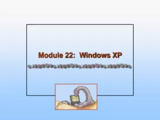 module 22 windows xp
