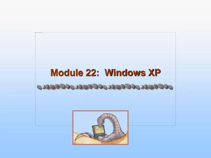 module 22 windows xp