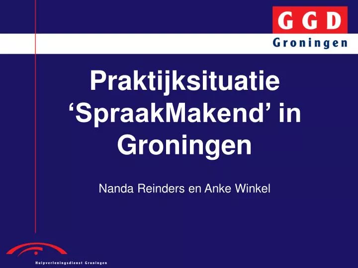 praktijksituatie spraakmakend in groningen