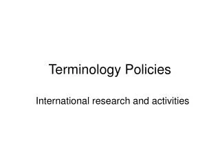 Terminology Policies