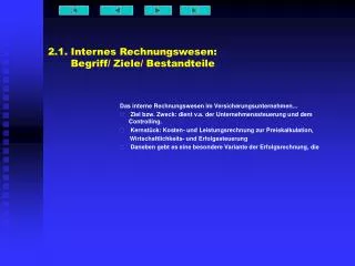 2 1 internes rechnungswesen begriff ziele bestandteile