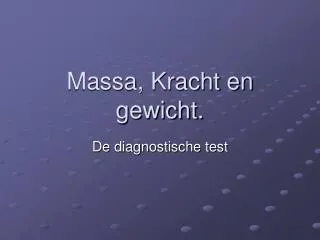massa kracht en gewicht