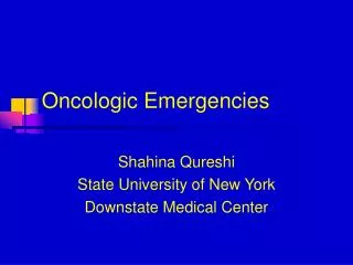 Oncologic Emergencies