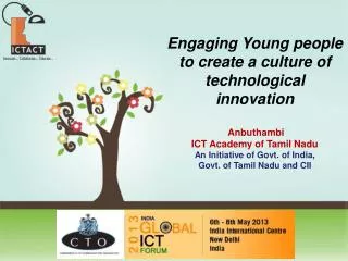 Engaging Young people to create a culture of technological innovation Anbuthambi