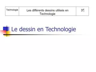 le dessin en technologie