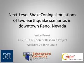 Next-Level ShakeZoning simulations of two earthquake scenarios in downtown Reno, Nevada