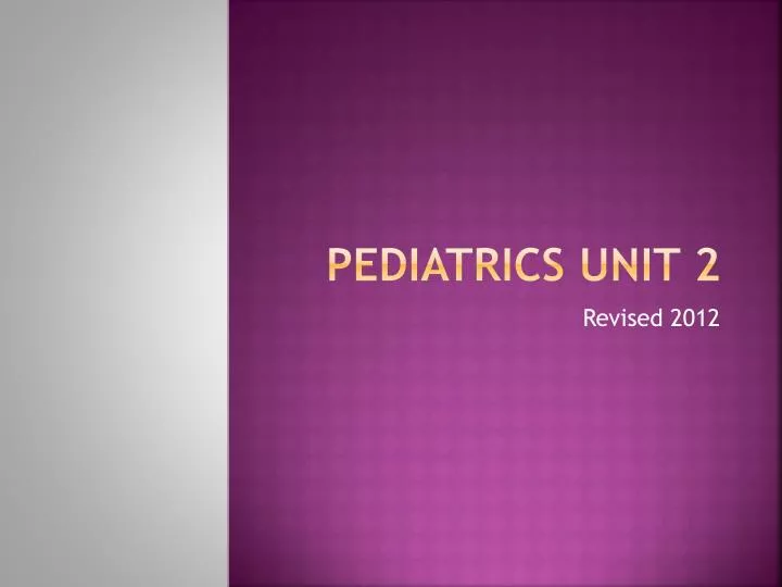 pediatrics unit 2