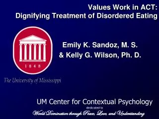 Values Work in ACT: Dignifying Treatment of Disordered Eating