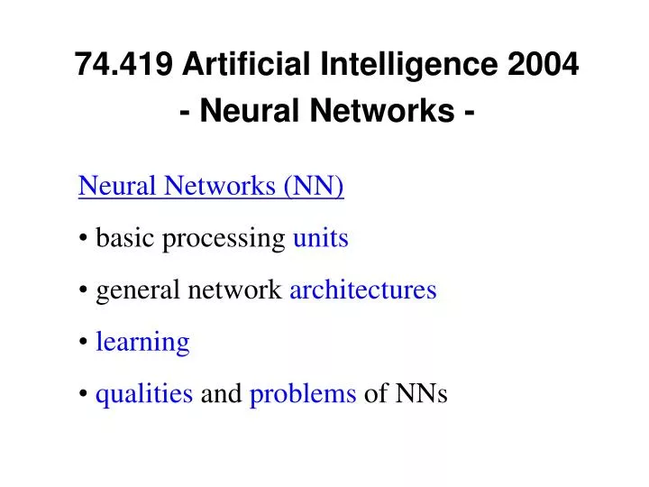 74 419 artificial intelligence 2004 neural networks