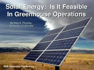 Solar Energy: Is It Feasible In Greenhouse Operations