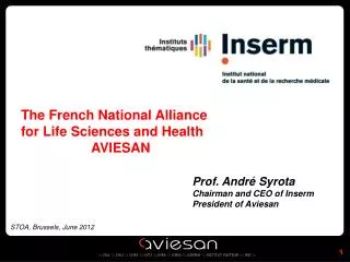 The French National Alliance for Life Sciences and Health AVIESAN