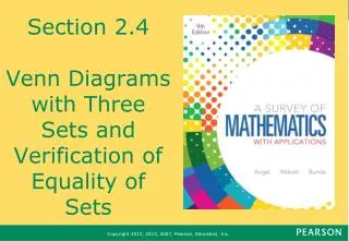 Section 2.4 Venn Diagrams with Three Sets and Verification of Equality of Sets