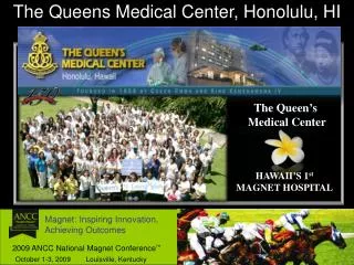 The Queens Medical Center, Honolulu, HI