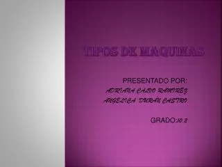 tipos de maquinas