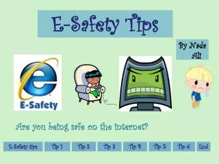 E-Safety Tips