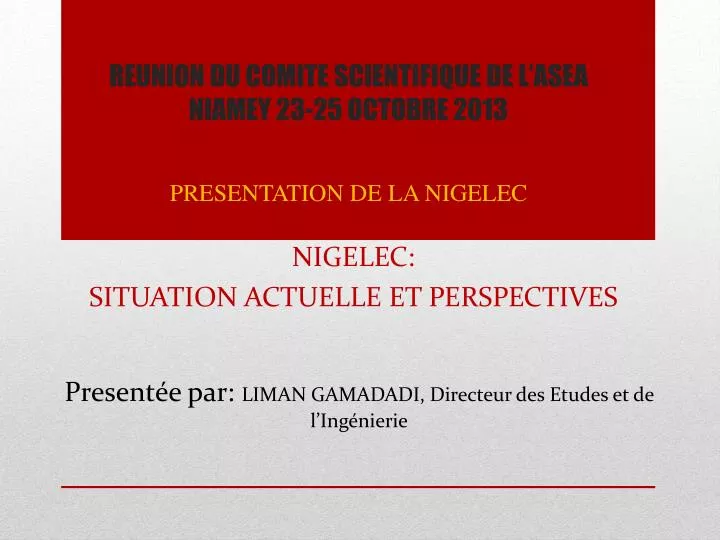 reunion du comite scientifique de l asea niamey 23 25 octobre 2013