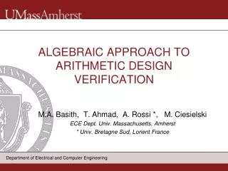 ALGEBRAIC APPROACH TO ARITHMETIC DESIGN VERIFICATION