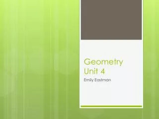 Geometry Unit 4