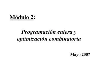 programaci n entera y optimizaci n combinatoria