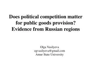 Does political competition matter for public goods provision? Evidence from Russian regions