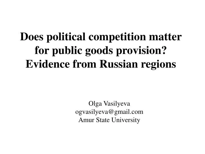 does political competition matter for public goods provision evidence from russian regions