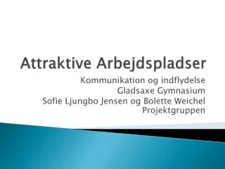 attraktive arbejdspladser