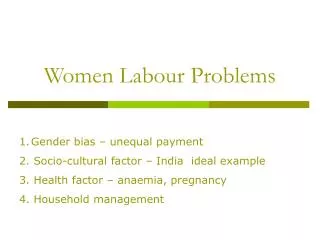 Women Labour Problems