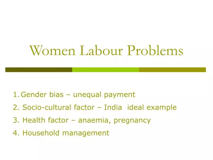 women labour problems