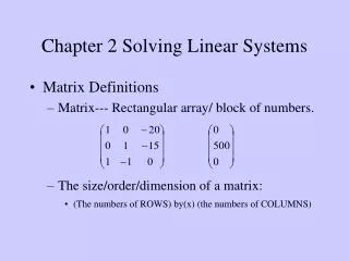 Chapter 2 Solving Linear Systems