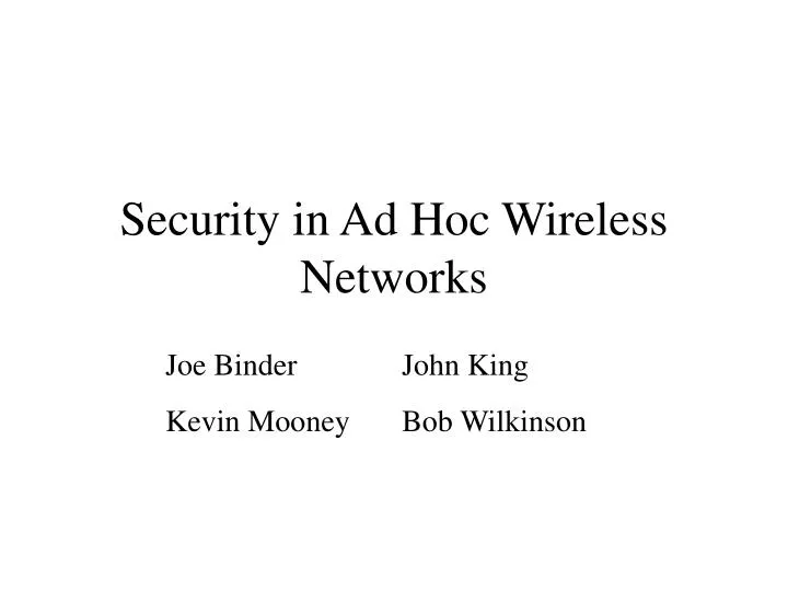security in ad hoc wireless networks