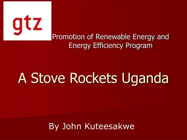 a stove rockets uganda