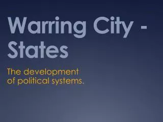 Warring City - States