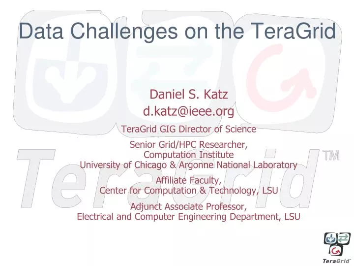 data challenges on the teragrid
