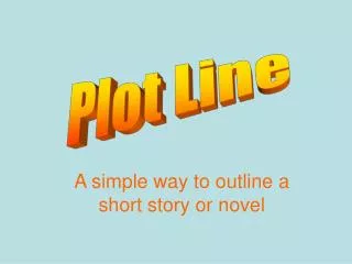 A simple way to outline a short story or novel