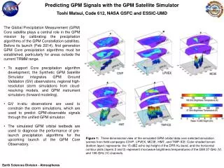 Predicting GPM Signals with the GPM Satellite Simulator