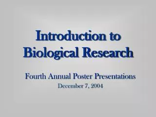 Introduction to Biological Research
