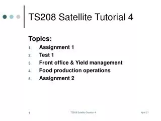 TS208 Satellite Tutorial 4