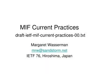 mif current practices draft ietf mif current practices 00 txt