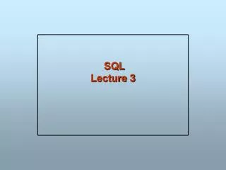 sql lecture 3