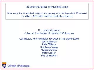 Dr. Joseph Ciarrochi, School of Psychology, University of Wollongong