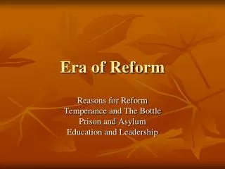 Era of Reform