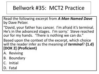 Bellwork #35: MCT2 Practice