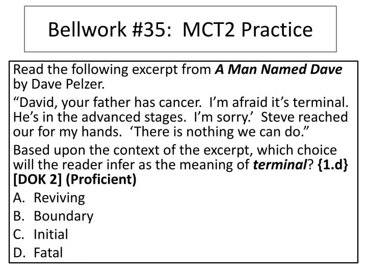 bellwork 35 mct2 practice