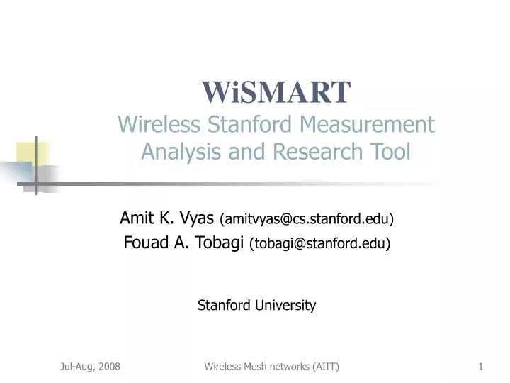 wismart wireless stanford measurement analysis and research tool