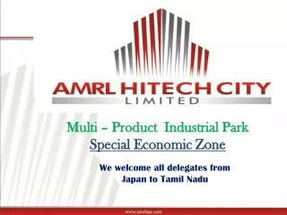 Multi – Product Industrial Park Special Economic Zone