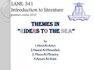 LANE: 341 Introduction to literature summer course 2010