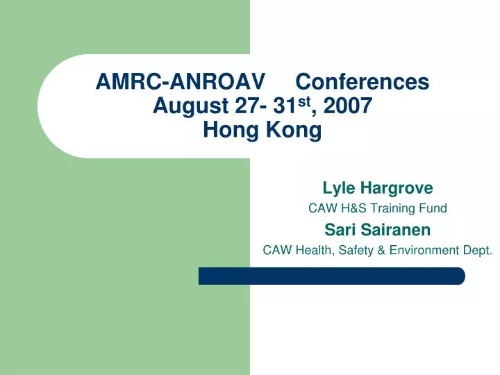 amrc anroav conferences august 27 31 st 2007 hong kong