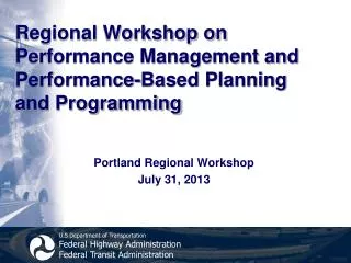 Regional Workshop on Performance Management and Performance-Based Planning and Programming